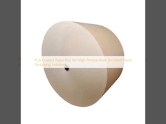 고온 내성 식품 포장 솔루션을 위한 PLA 코팅 종이 롤